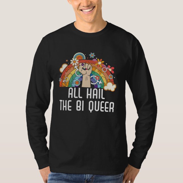 Camiseta All Hail The Bi Queer Bisexual Rainbow Pride LGBTQ (Anverso)