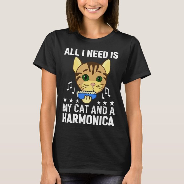 Camiseta All I Need Is My Cat And A Harmonica Musician And  (Anverso)