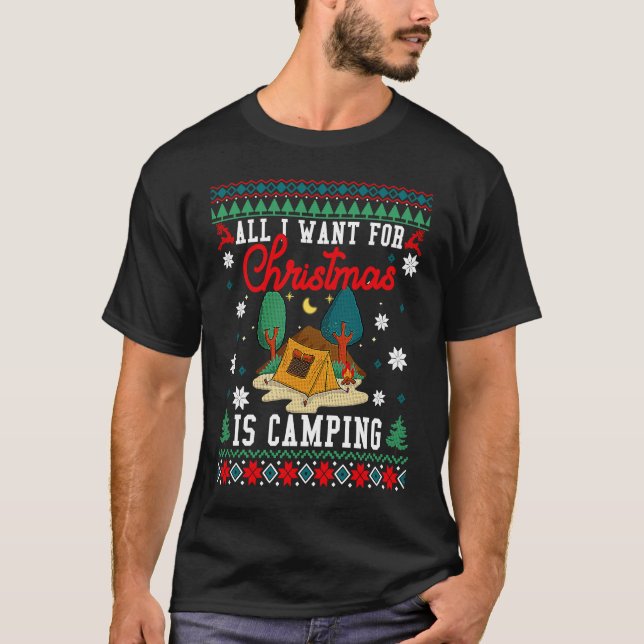Camiseta All I Want For Christmas Is Camping Ugly Xmas Swea (Anverso)