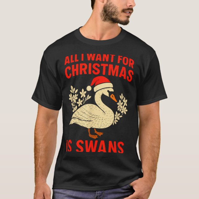 Camiseta All I Want For Christmas Is Swans Ugly Xmas Sweate (Anverso)