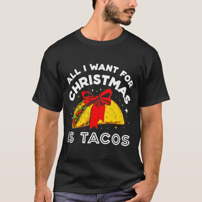 Camiseta All I Want For Christmas Is Tacos Long Sleeve  (Anverso)