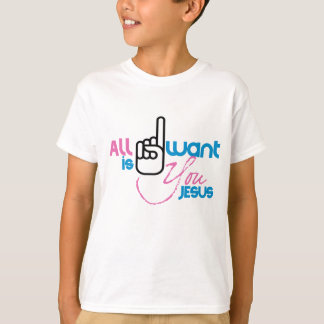 Camiseta All I Want is You Jesus (Youth Shirt)