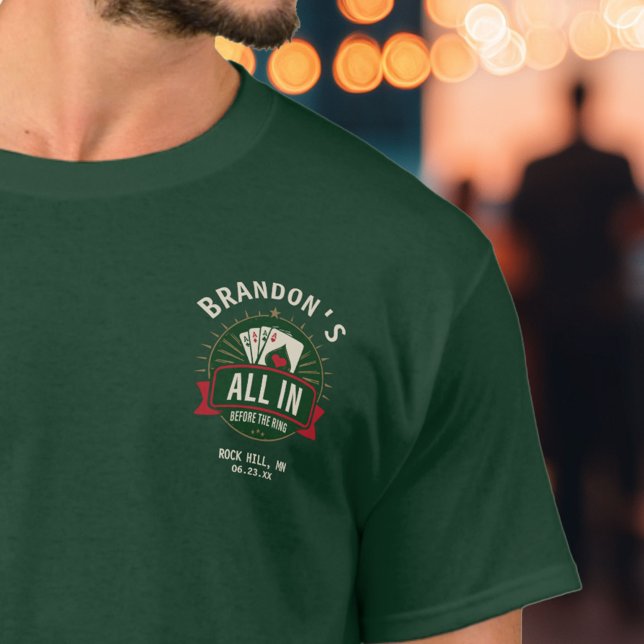 Camiseta “All In Before the Ring” Despedida de Soltero de P (Subido por el creador)