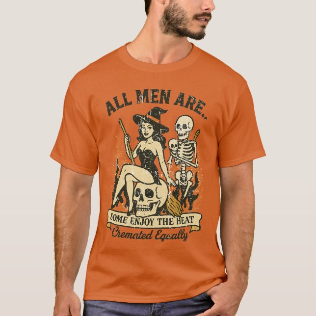 Camiseta All Men Are Cremated Equally (Anverso)