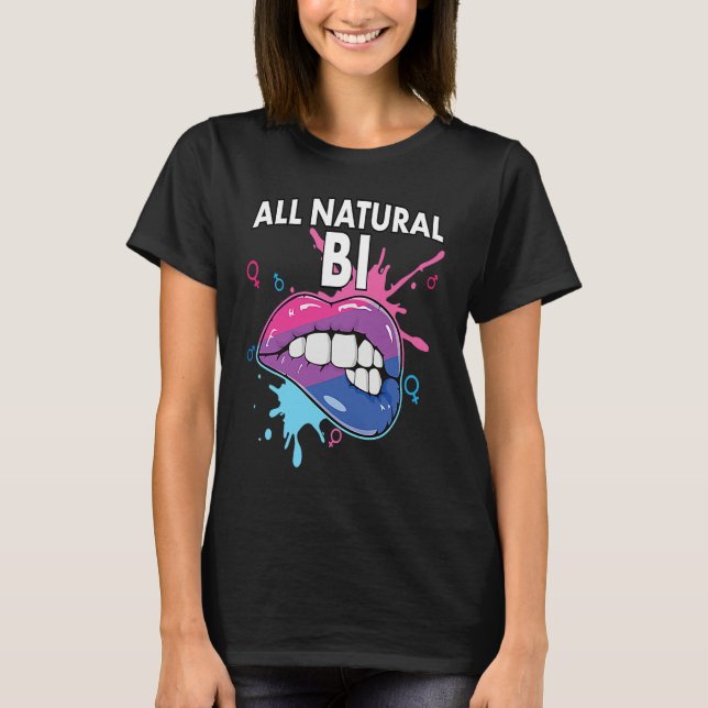 Camiseta All Natural Bi Flag Bisexual Rainbow Pride Bisexua (Anverso)