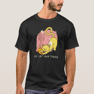 Camiseta All Need Is Pizza And Cats Cat Pun Animal Pizza