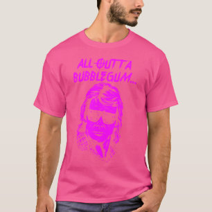 Camiseta All Outta Bubblegum