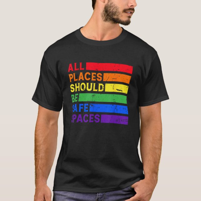 Camiseta All Places Should Be Safe Spaces Gay Pride Ally LG (Anverso)
