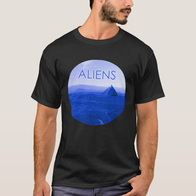 Camiseta All Pyramids Are Alien Pyramids (Anverso)