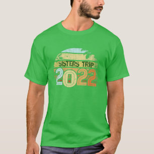 Camiseta All Sisters Trip 2022 Summer Island Beach Vacay Gi