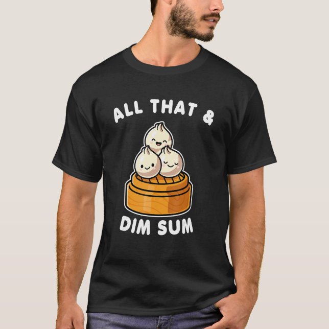 Camiseta All That And Dim Sum Valentine (Anverso)