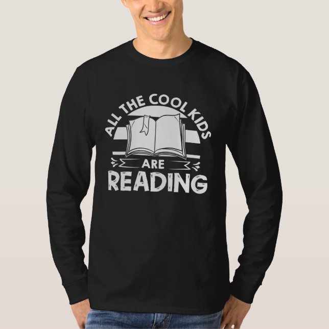 Camiseta All The Cool Kids Are Reading  Book Reading (Anverso)