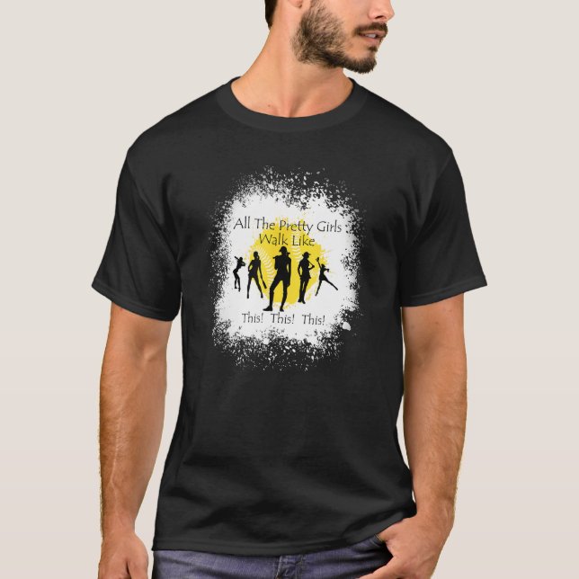 Camiseta All The Pretty Girls Walk Like This  Baseball Girl (Anverso)