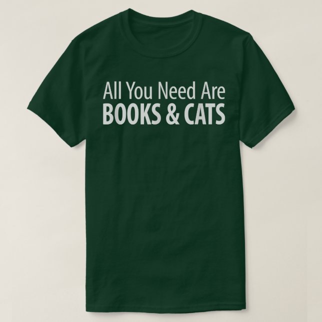 Camiseta All You Need Are Books & Cats  (Diseño del anverso)