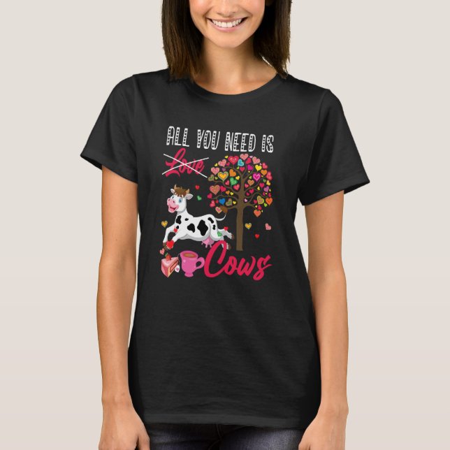 Camiseta All You Need Is Cows Valentine's Day Hearts Farmer (Anverso)