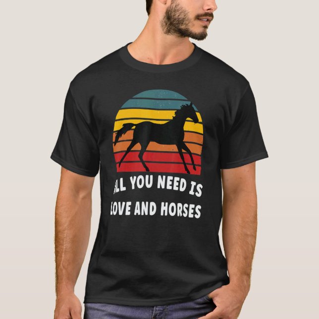 Camiseta All you need is love and horses (Anverso)