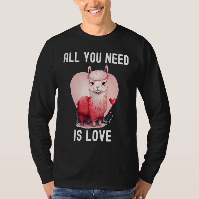 Camiseta All you need is love with heart Llama Valentine's  (Anverso)