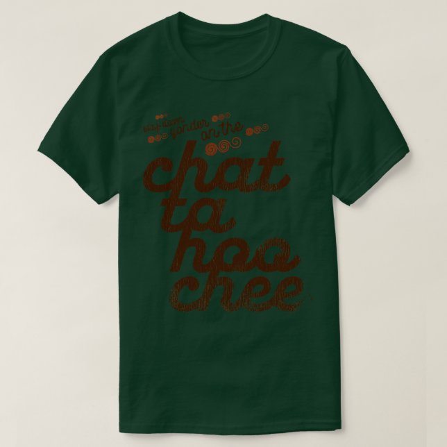 Camiseta Allá abajo en el Chattahoochee (Diseño del anverso)