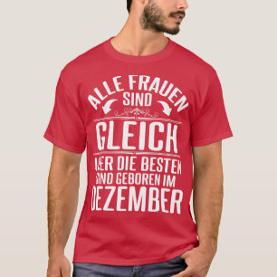 Camiseta Alles Gute zum Geburtstag Alle Frauen Sind Gleich