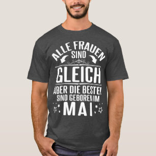 Camiseta Alles Gute zum Geburtstag Alle Frauen Sind Gleich