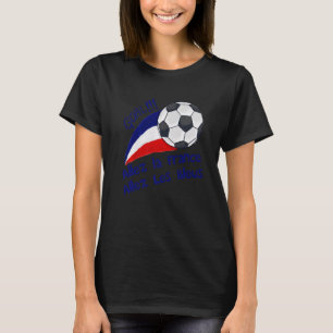 Camiseta Allez La France Allez Les Bleus Goal Soccer French