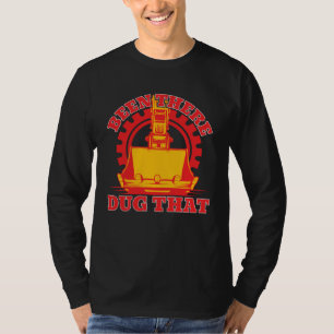 Camiseta Allí Estuvo Excavando Ese Trabajador De Construcci