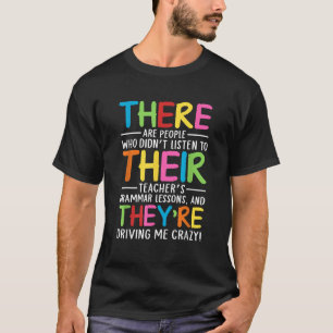 Camiseta Allí Su Ellos Son Profesor De Gramática Inglesa Di