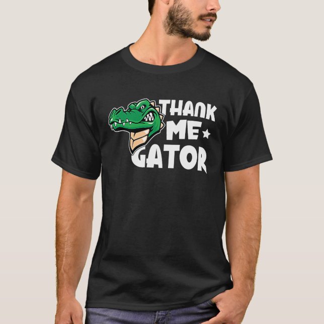 Camiseta Alligator Thank Me Gator (Anverso)