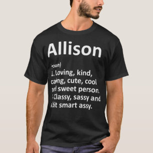 Camiseta ALLISON Definición Personalizada Funny Cumpleaños