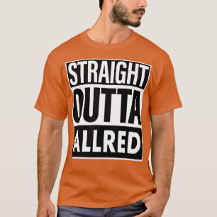 Camiseta Allred Name Straight Outta Allred