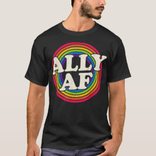 Camiseta Ally AF  Gay Pride Month   LGBT Rainbow 