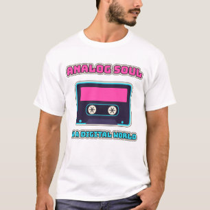 Camiseta Alma Analógica En Un Mundo Digital Cinta De Casete