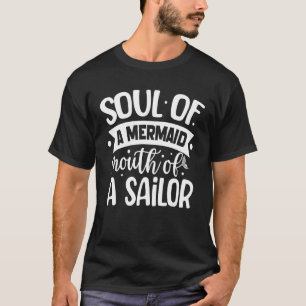 Camiseta Alma De Una Boca De Sirena De Un Marinero