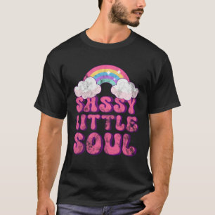Camiseta Alma pequeña descarada Dichos sarcásticos lindos