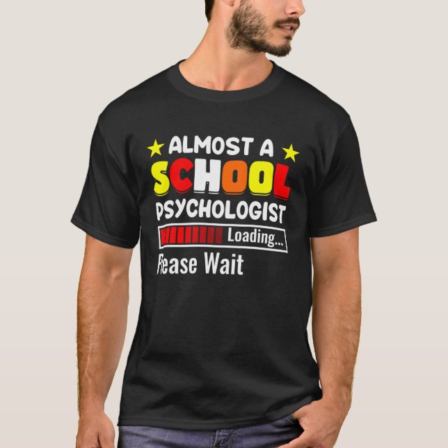 Camiseta Almost A School Psychologist Psychology Teacher Gr (Anverso)