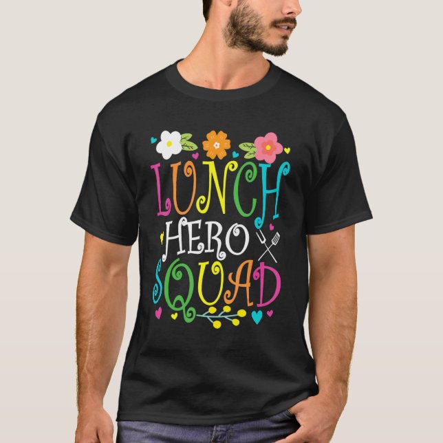 Camiseta Almuerzo escolar Hero Squad Cafeteria Workers Lunc (Anverso)