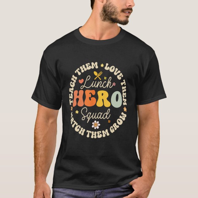 Camiseta Almuerzo Hero Squad Funny School Cafetería Workers (Anverso)