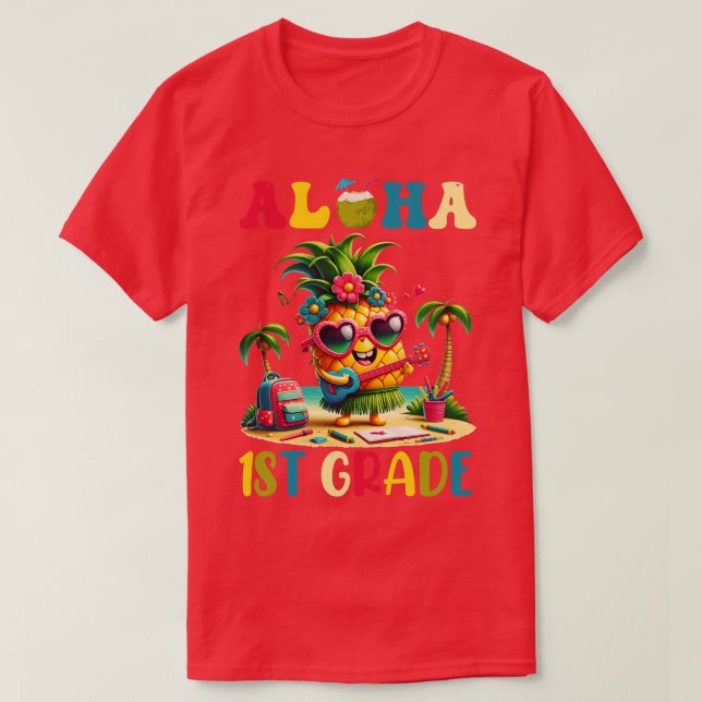 Camiseta Aloha 1er grado Pineapple Hawaii de vuelta a la es (Diseño del anverso)
