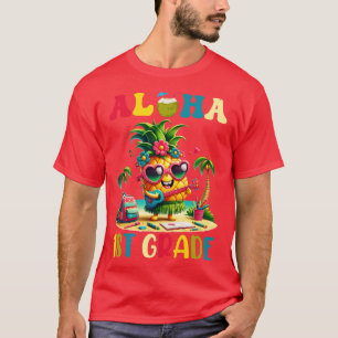 Camiseta Aloha 1er grado Pineapple Hawaii de vuelta a la es