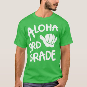 Camiseta Aloha 3º Grado De Vuelta A La Escuela Hawaii Shaka