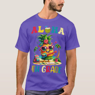 Camiseta Aloha 4º grado Pineapple Hawaii de vuelta a la esc