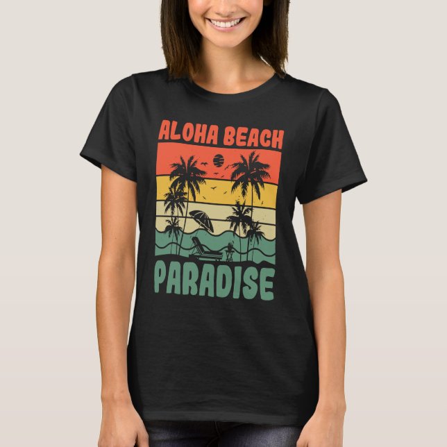 Camiseta Aloha Beach Paradise Ocean Tropical Summer Vacatio (Anverso)