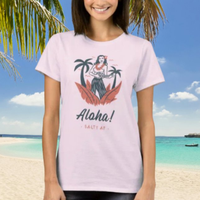 Camiseta ¡Aloha! de Salty AF (Subido por el creador)