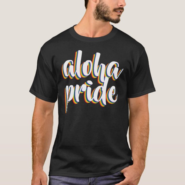 Camiseta Aloha Es Aloha Orgullo Arcoíris Hawái (Anverso)