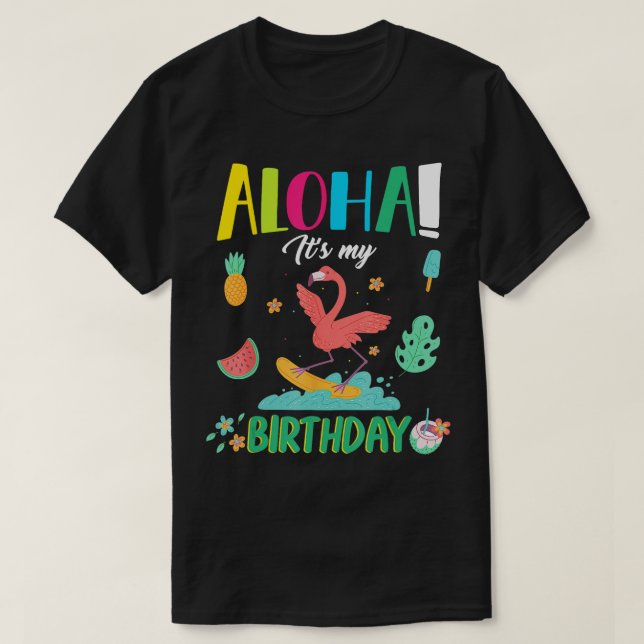 Camiseta Aloha es mi cumpleaños feliz verano de flamingo (Diseño del anverso)