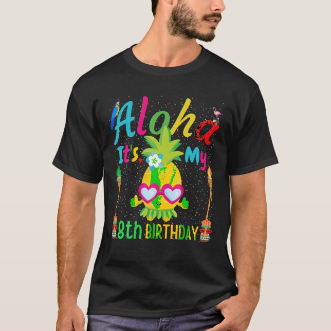 Camiseta Aloha es mi octavo cumpleaños Hawaii Pineapple Spa (Anverso)