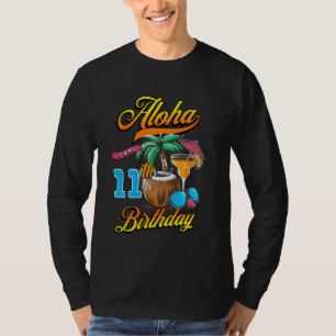 Camiseta Aloha es mi undécimo cumpleaños playa Hawaii 11 añ