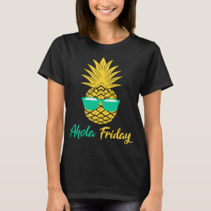 Camiseta Aloha Friday Pineapple Gifts Summer Fruit Pineappl
