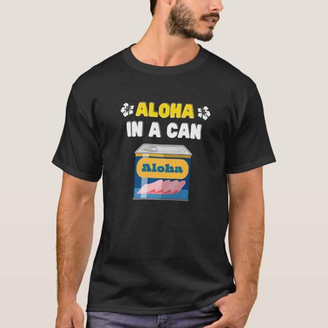 Camiseta Aloha Gracioso En Una Carne En Grano De Comida Haw (Anverso)