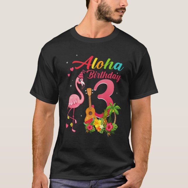 Camiseta Aloha Hawaii 3 cumpleaños 3 años de edad Flamingo  (Anverso)